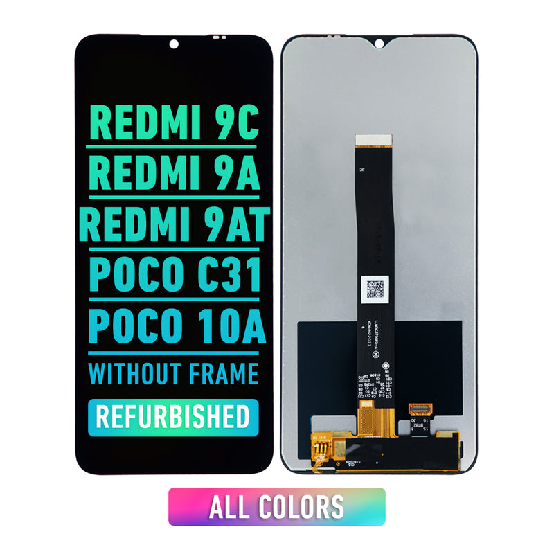 Xiaomi Redmi 9C / 9A / 9AT / POCO C31 / 10A LCD Screen Assembly Replacement Without Frame (Refurbished) (All Colors)