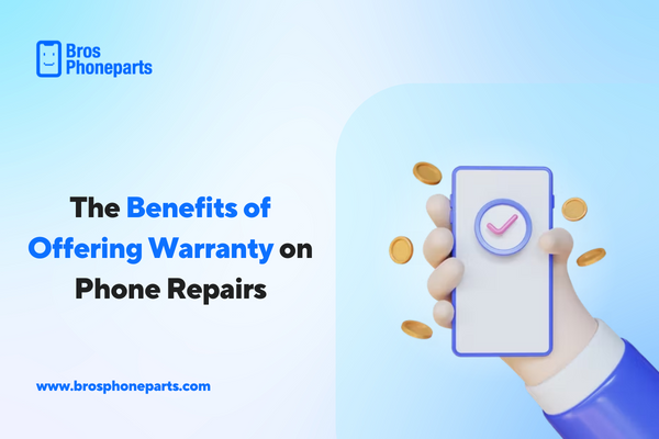 The Benefits of Offering Warranty on Phone Repairs