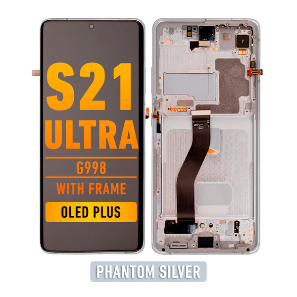 Samsung Galaxy S21 Ultra OLED Screen Assembly Replacement With Frame (OLED PLUS) (Phantom Silver)
