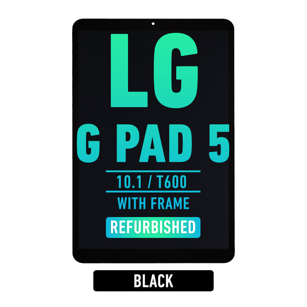 LG G Pad 5 10.1 (T600) LCD Screen Assembly Replacement With Frame (Refurbished) (Black)