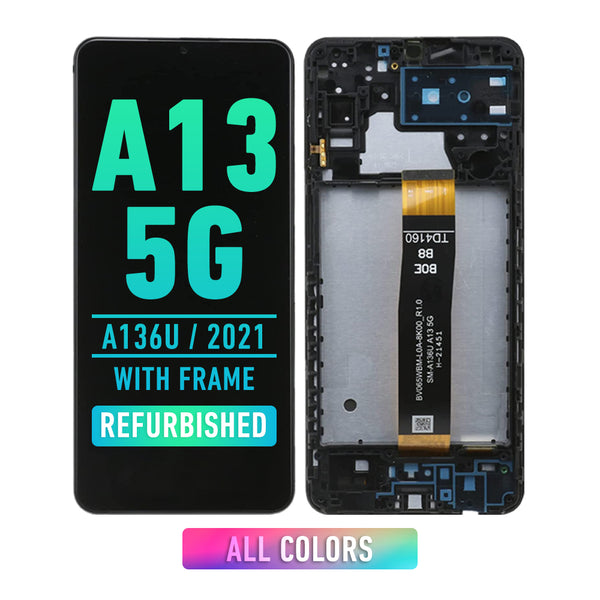 Samsung Galaxy A13 5G (A136U / 2021) LCD Screen Assembly Replacement With Frame (Refurbished) (All Colors)