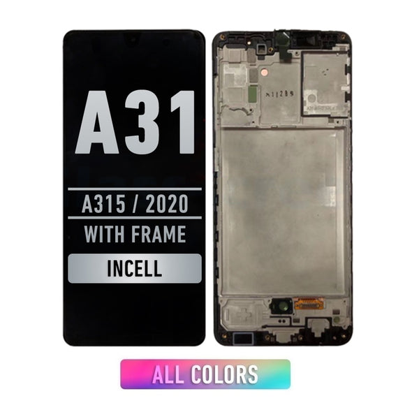 Samsung Galaxy A31 (A315 / 2020) Screen Assembly Replacement With Frame (WITHOUT FINGER PRINT SENSOR) (Aftermarket Incell) (All Colors)