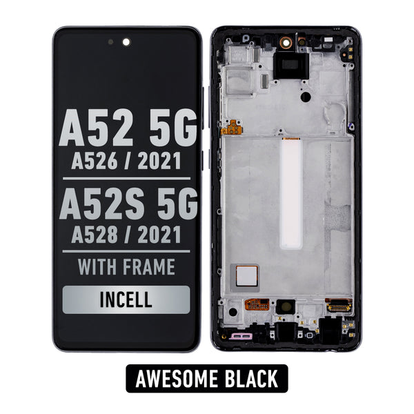 Samsung Galaxy A52 5G (A526 / 2021) / A52S (A528 / 2021) LCD Screen Assembly Replacement With Frame (Aftermarket Incell) (Awesome Black)