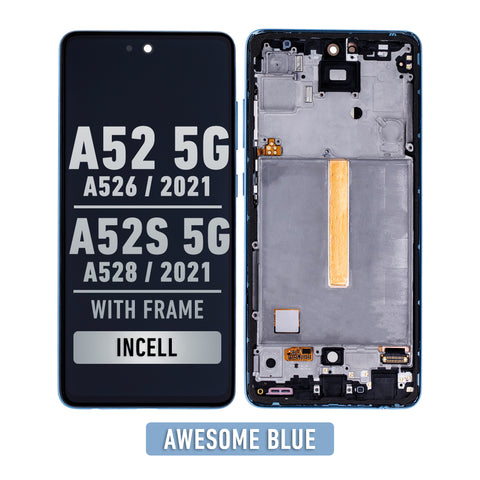 Samsung Galaxy A52 5G (A526 / 2021) / A52S (A528 / 2021) LCD Screen Assembly Replacement With Frame (Aftermarket Incell) (Awesome Blue)