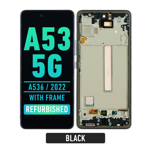 Samsung Galaxy A53 5G (A536 / 2022) OLED Screen Assembly Replacement With Frame (Refurbished) (Black)