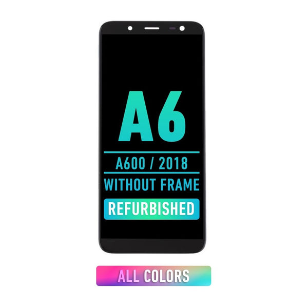 Samsung Galaxy A6 (A600 / 2018) OLED Screen Assembly Replacement Without Frame (Refurbished) (All Colors)