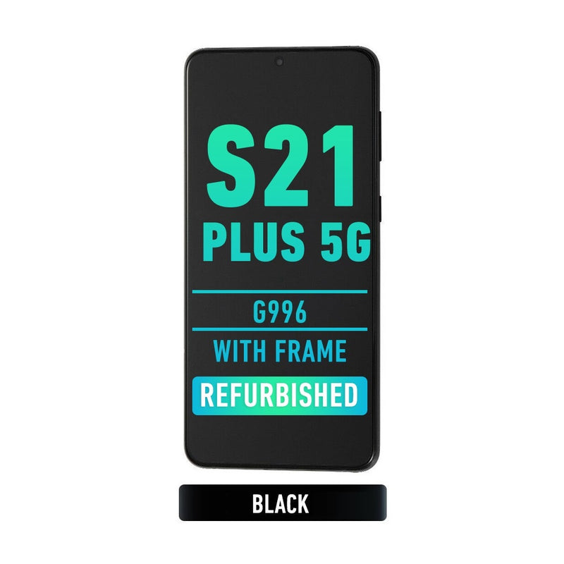 Samsung Galaxy S21 Plus 5G (G996) OLED Screen Assembly Replacement With Frame (Refurbished) (Phantom Black)
