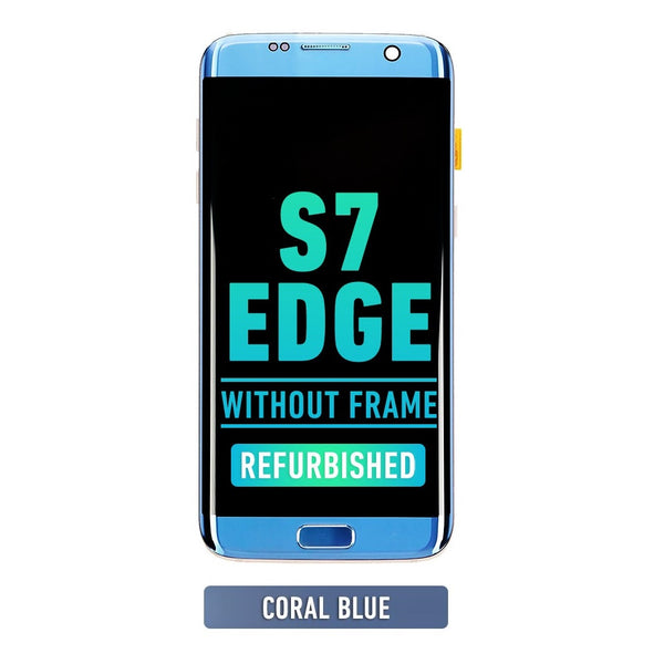 Samsung Galaxy S7 Edge OLED Screen Assembly Replacement Without Frame (All Version) (Refurbished) (Coral Blue)