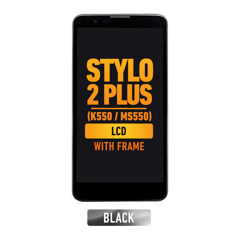 LG Stylo 2 Plus (K550 / MS550) LCD Screen Assembly Replacement With Frame (Black)