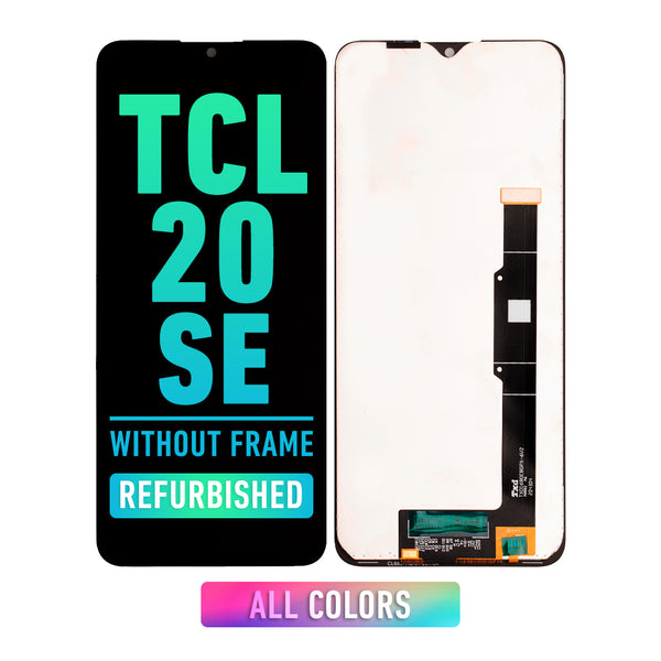 TCL 20 SE LCD Screen Assembly Replacement Without Frame (Refurbished) (All Colors)
