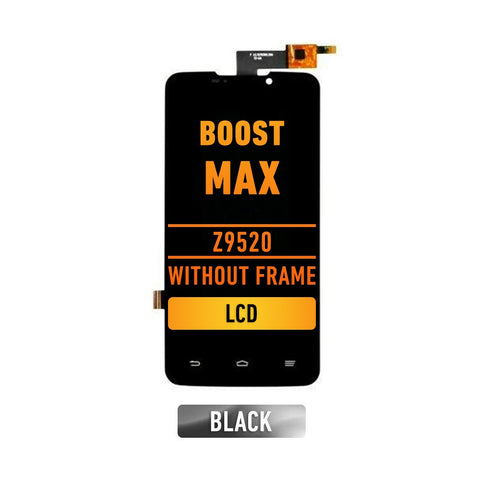 ZTE Boost Max+ (N9520) LCD Screen Without Frame Assembly Replacement (Black)