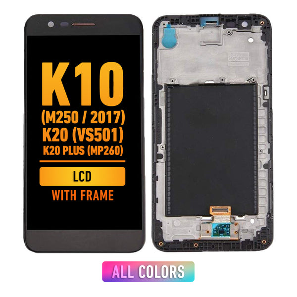 LG K10 (M250 / 2017) / K20 (VS501) / K20 Plus (MP260) LCD Screen Assembly Replacement With Frame