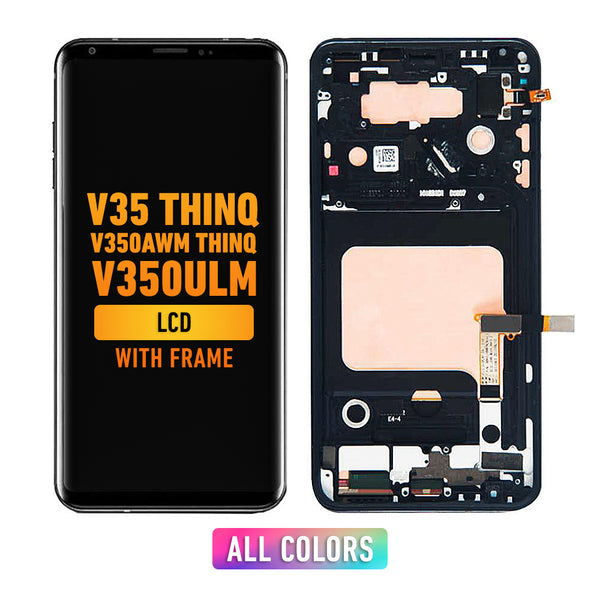 LG V35 ThinQ / V350ULM / V350AWM ThinQ LCD Screen Assembly Replacement With Frame